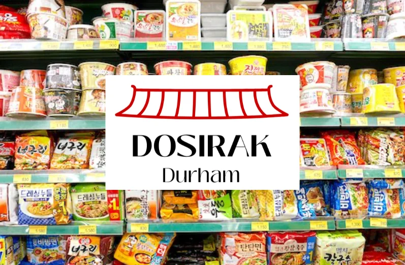 Dosirak to open in Durham - wall of ramyeon products with Dosirak logo overlayed